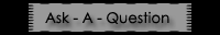 Ask A Question