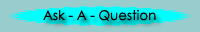 Ask a Question